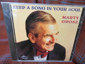 A#3544*◆未開封CD◆ MARTY GROSZ - Keep A Song In Your Soul マーティ・グロース Jazzology JCD-250