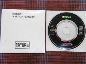 A#3561◆8cmCD◆ BRIDGE - Windy Afternoon / クライフは空飛ぶオランダ人 ギターポップ 渋谷系 トラットリア プロモ 非売品 HI-8016