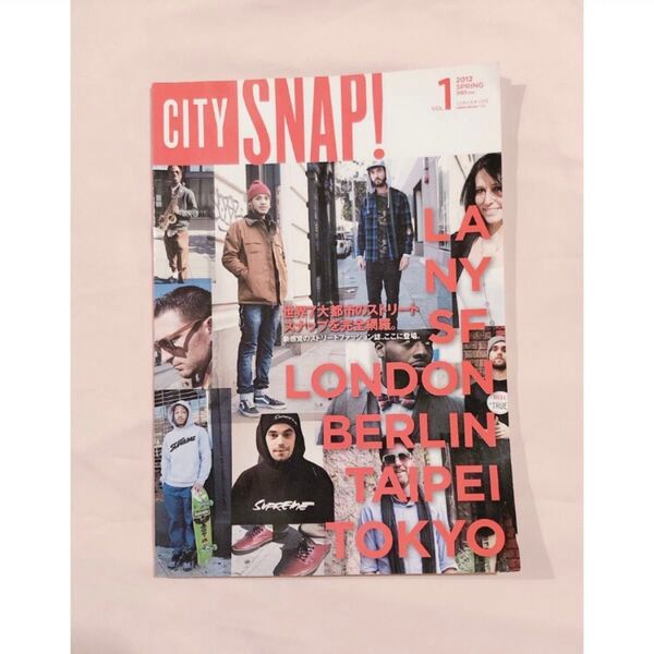 ★CITY SNAP! vol.1