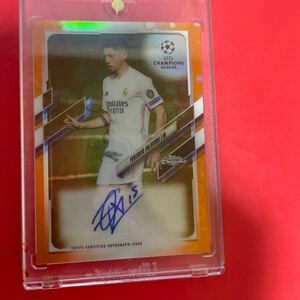 Federico Valverde 2020-21 Topps Chrome Real Madrid オレンジバブルリフレクター auto 直筆サイン レアルマドリード バルベルデ