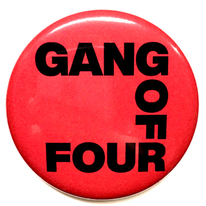 デカ缶バッジ 58mm Gang Of Four Logo Entertainment ! Solid Gold Post Punk New Wave 