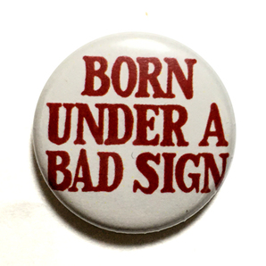 25mm 缶バッジ Albert King アルバートキング Born Under A Bad Sign 悪い星の下に Booker T. & The MG’s Stax Records RCサクセションの画像1
