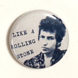 25mm 缶バッジ Bob Dylan Like A Rolling Stone ボブディラン 追憶のハイウェイ61