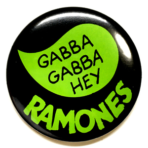 デカ缶バッジ 58mm RAMONES ラモーンズ Gabba Gabba Hey Joey Dee Dee Johnny Ramone