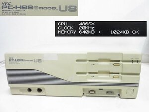 S2890M NEC PC-H98S model U8-100 パーソナルコンピュータ 日本電気 通電OK メモリ640KB+1024KB HDDあり その他未チェック ジャンク