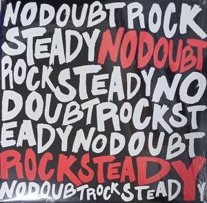 ♪ 未開封シールド 2LP No Doubt ROCK STEADY US盤 Gwen Stefani SKAパンク SLY & ROBBIE NELLEE HOOPER RICK OCASEK PRINCE 参加