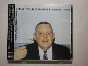 『Bruce Hornsby/Spilit Trail(1998)』(1998年発売,BVCP-21013,廃盤,国内盤帯付,歌詞対訳付,Great,Devide,SSW,ピアノ,ルーツ・ロック)