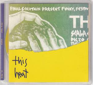 This Heat / Scala / CD / Not On Label (This Heat) / TH 7912 ディス・ヒート　1979年ライブ