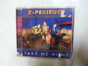 CDアルバム[ X-PERIENCE エクスペリエンス ]TAKE ME HOME 12曲 送料無料