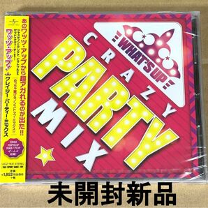 WHAT'S UP! CRAZY PARTY MIX