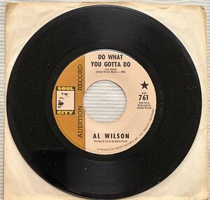 Al Wilson - Do What You Gotta Do