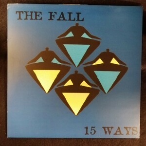 D02 中古LP 中古レコード　THE FALL 15ways e.p. UK盤　12SPERM 14