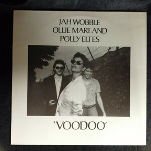 D02 中古LP 中古レコード　JAH WOBBLE OLLIE MARLAND POLLY ELTES voodoo LAGO 5 フランス盤