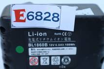 E6828 & L リチウムイオンバッテリー BL1860B 6.0Ah 18V_画像5