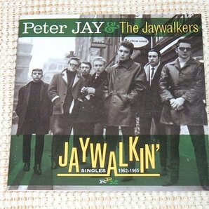 廃盤 Peter Jay & The Jaywalkers Jaywalkin Singles 1962-1965/ RPM / Joe Meek プロデュース グループ Terry Reid Matthew Fisher 等在籍