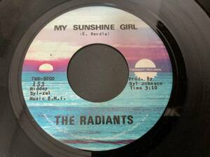 The Radiants - My Sunshine Girl / Don't Wanna Face The Truth ザ・ラディアンツの最高傑作!!　＜プロデュース Syl Johnson＞