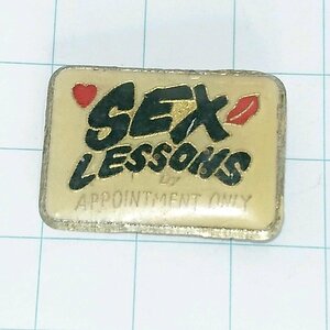 送料無料)SEX LESSON 旅行観光記念 輸入 ピンバッジ ピンズ PINS A22563