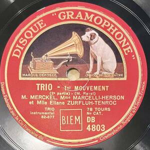 仏Gramophone アンリ・メルケルほか　ラヴェル「ピアノ三重奏曲」1931年録音【美盤】