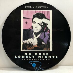【UKピクチャー盤 12inch】PAUL McCARTNEY / NO MORE LONELY NIGHTS cw SILLY LOVE SONGS/ ポール・マッカートニー PARLOPHONE 12RP-6080▲