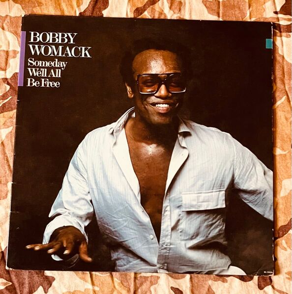 Bobby Womack / ボビー・ウーマック / Someday We'll All Be Free (BG 10006)
