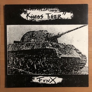 FUNX / KONIGS TIGER /インディーズ パンク/Punk/1983年/7inchレコード