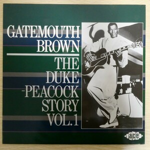 LP4706*EEC/Ace[ Gatemouth Brown / The Duke Peacock Story Vol. 1 / CHD-161]