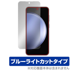 Galaxy S23 FE SCG24 保護 フィルム OverLay Eye Protector ギャラクシー スマホ用保護フィルム 液晶保護 目に優しい ブルーライトカット