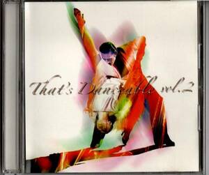 社交ダンスCD◆ザッツ・ダンサブル 第2集 ラテン That's Danceable VOL.2 LATIN◆2006年　全16曲