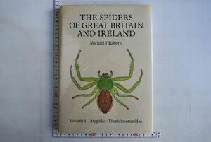 661086「The Spiders of Great Britain and Ireland Volume 1 グレートブリテン島とアイルランド島の蜘蛛」 1985年