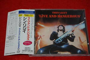 【世界初CD化 28PD-547 帯付】 THIN LIZZY / Live And Dangerous シン・リジィ
