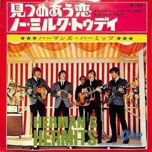 C00191983/EP/ハーマンズ・ハーミッツ「見つめあう恋/ノー・ミルク・トゥデイ(1967年：OR-1688)」