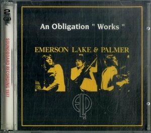 D00156833/CD2枚組/エマーソン・レイク・アンド・パーマー (EL&P)「An Obligation Works (1999年・HL352-353・プログレ)」