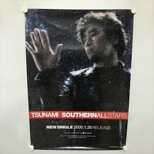 A68963 ◆サザンオールスターズ　TSUNAMI　販促 B2サイズ ポスター 送料350円 ★5点以上同梱で送料無料★