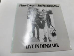 輸入盤LP PIERRE DORGE JAN KASPERSEN DUO/LIVE IN DENMARK