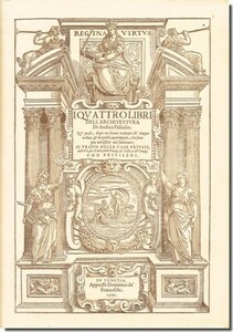 【送料無料】Andrea Palladio: I Qvattro Libri Dell'Architettvra／アンドレア・パラーディオ「建築四書」