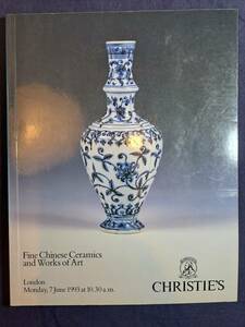 中國美術 オークションカタログ 1993年6月 クリスティーズ ロンドン Fine Chinese Ceramics and Works of Art