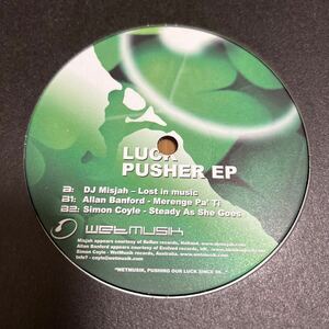 DJ Misjah, Alan Banford, Simon Coyle / Luck Pusher EP - Wet Musik