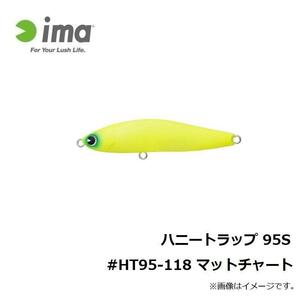 IMA　HONEY TRAP 95S　HT95-118　マットチャート　アムズデザイン　　アイマ