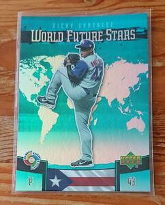 【Dicky Gonzalez】2006 Upper Deck Future Stars【インサート】World Future Stars WBC-22 Dicky Gonzalez Puerto Rico