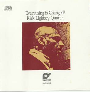 Kirk Lightsey / Everything is Changed / SunnySide