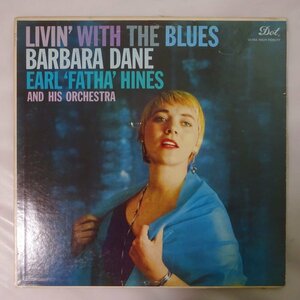 14029274;【USオリジナル/Dot/MONO/深溝】Barbara Dane, Earl 'Fatha' Hines And His Orchestra / Livin' With The Blues