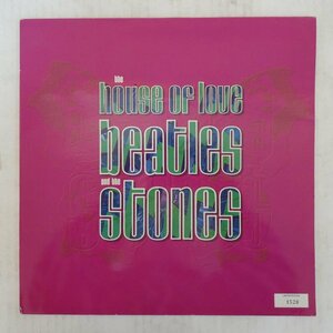 46060936;【UK盤/12inch/45RPM/限定シリアル/美盤】The House Of Love / Beatles And The Stones