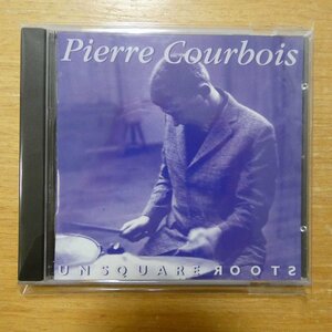 41087506;【CD】PIERRE COURBOIS / UNSQUARE ROOTS　ESP-4000