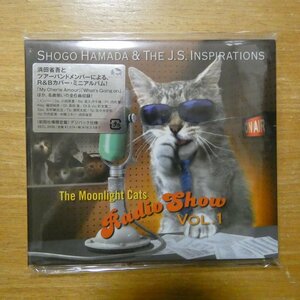 41087676;【CD】SHOGO HAMADA&THE J.S. INSPIRATIONS / The Moonlight Cats Radio Show Vol. 1　SECL-2038