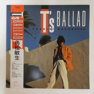 46061644;【帯付/JPNオリジナル/美盤】Toshiki Kadomatsu 角松敏生 / T's Ballad