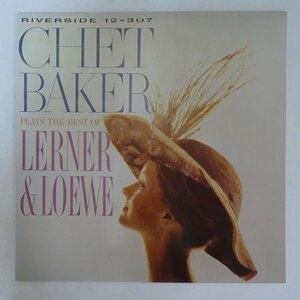 46061804;【US盤/OJC RIVERSIDE/美盤】Chet Baker / Plays The Best Of Lerner & Loewe