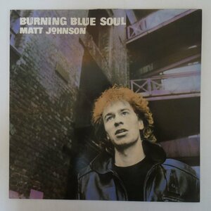 46062756;【UK盤/4AD】Matt Johnson / Burning Blue Soul