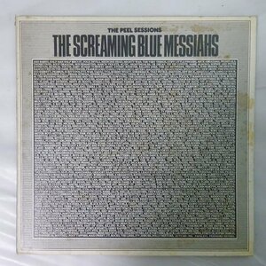 10021215;【UK盤/12inch】The Screaming Blue Messiahs / The Peel Sessions