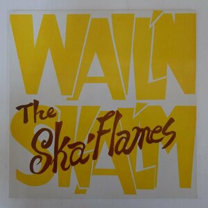 46063271;【国内盤/SUN-SHOT】The Ska Flames / Wail'n Skal'm