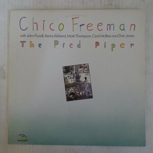 47046989;【国内盤/プロモ】Chico Freeman / The Pied Piper 朝日のようにさわやかに